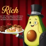 What Does Rich Mean in Food