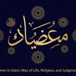 What Does Deen Mean in Islam