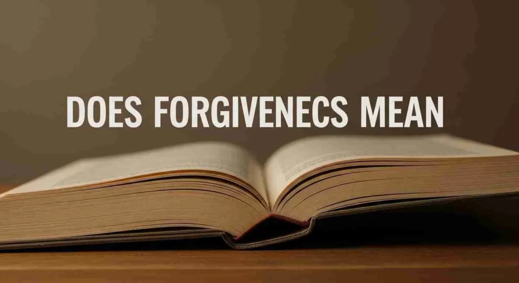 what does forgiveness mean in the bible